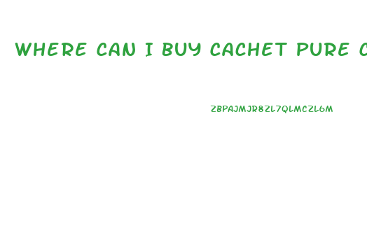 Where Can I Buy Cachet Pure Cbd Oil In Stores