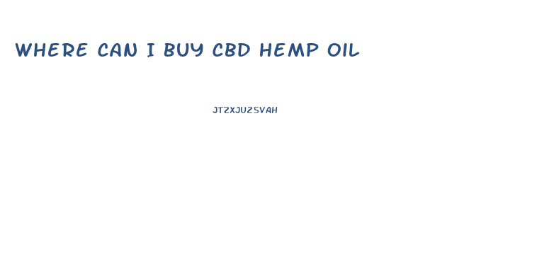 Where Can I Buy Cbd Hemp Oil