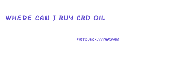 Where Can I Buy Cbd Oil