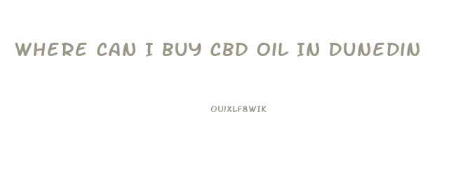 Where Can I Buy Cbd Oil In Dunedin