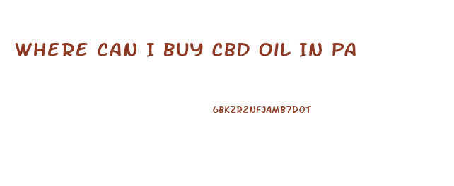 Where Can I Buy Cbd Oil In Pa