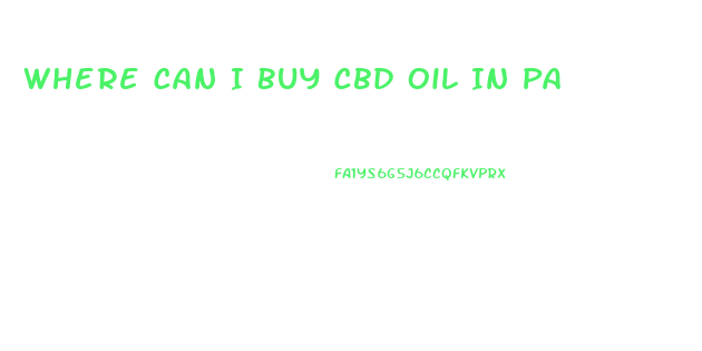 Where Can I Buy Cbd Oil In Pa