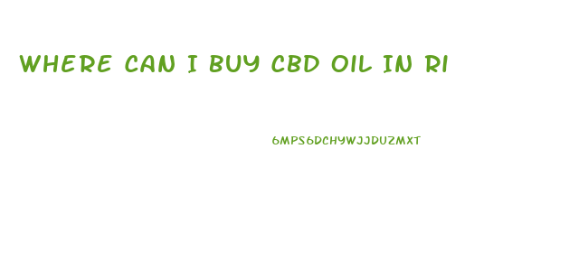 Where Can I Buy Cbd Oil In Ri