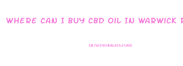 Where Can I Buy Cbd Oil In Warwick Ri