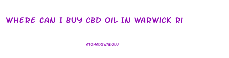 Where Can I Buy Cbd Oil In Warwick Ri