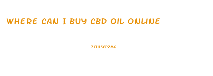 Where Can I Buy Cbd Oil Online