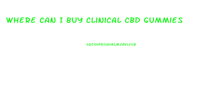 Where Can I Buy Clinical Cbd Gummies