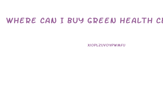 Where Can I Buy Green Health Cbd Gummies