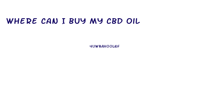 Where Can I Buy My Cbd Oil