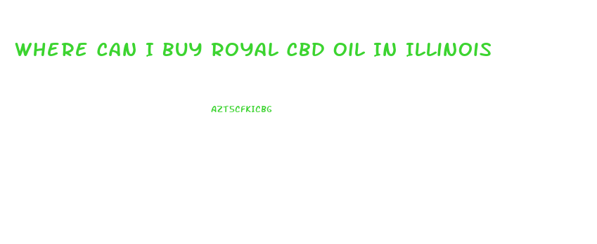 Where Can I Buy Royal Cbd Oil In Illinois