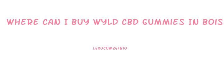 Where Can I Buy Wyld Cbd Gummies In Boise
