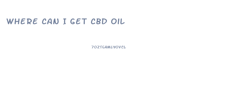 Where Can I Get Cbd Oil