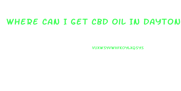 Where Can I Get Cbd Oil In Dayton Ohio