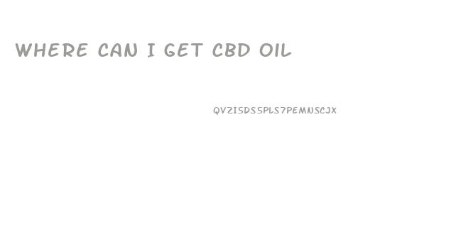 Where Can I Get Cbd Oil