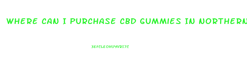 Where Can I Purchase Cbd Gummies In Northern Virginia