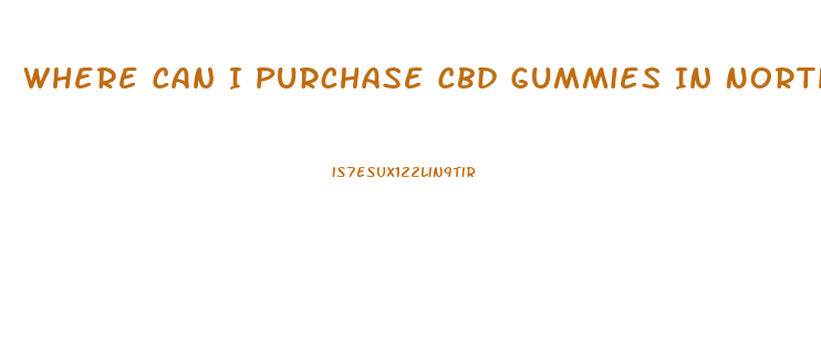 Where Can I Purchase Cbd Gummies In Northern Virginia