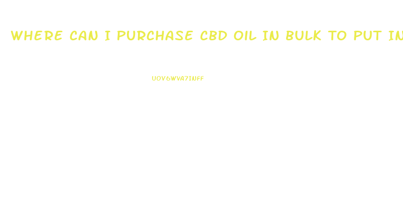 Where Can I Purchase Cbd Oil In Bulk To Put In My Sauves
