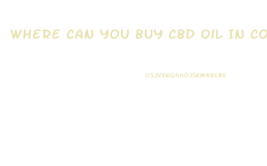 Where Can You Buy Cbd Oil In Colorado