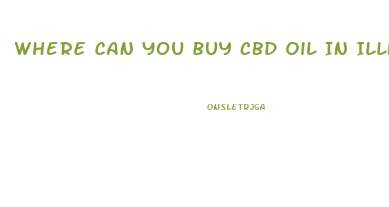 Where Can You Buy Cbd Oil In Illinois