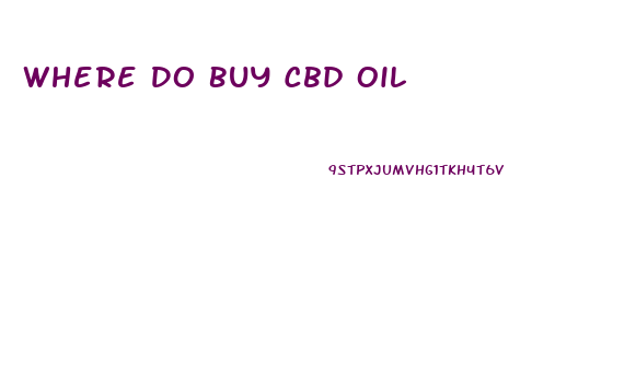 Where Do Buy Cbd Oil