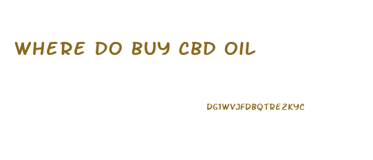 Where Do Buy Cbd Oil