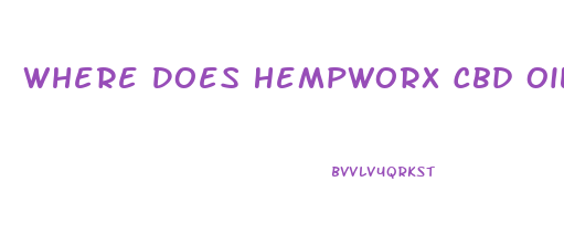 Where Does Hempworx Cbd Oil Come From