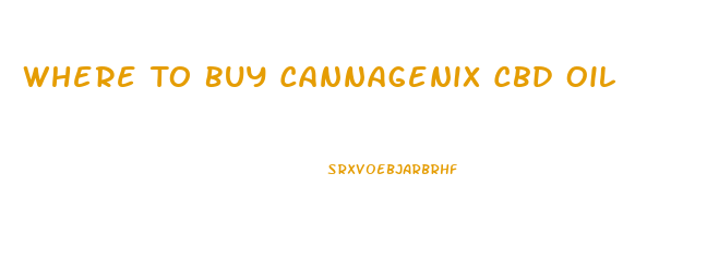 Where To Buy Cannagenix Cbd Oil