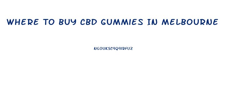 Where To Buy Cbd Gummies In Melbourne