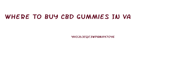 Where To Buy Cbd Gummies In Va