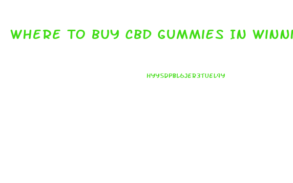 Where To Buy Cbd Gummies In Winnipeg