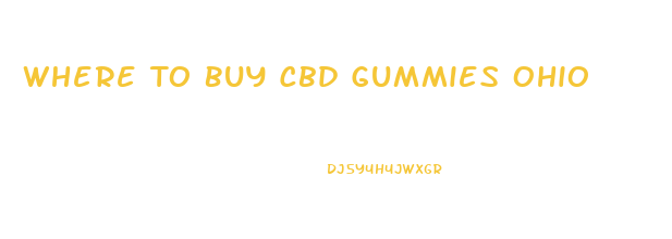 Where To Buy Cbd Gummies Ohio