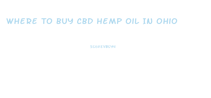 Where To Buy Cbd Hemp Oil In Ohio