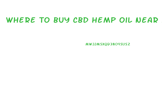 Where To Buy Cbd Hemp Oil Near Me