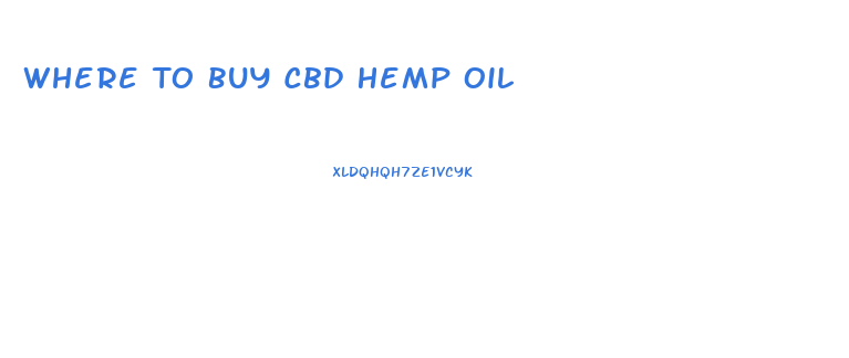 Where To Buy Cbd Hemp Oil