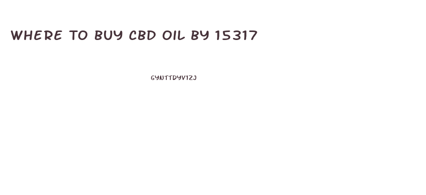 Where To Buy Cbd Oil By 15317
