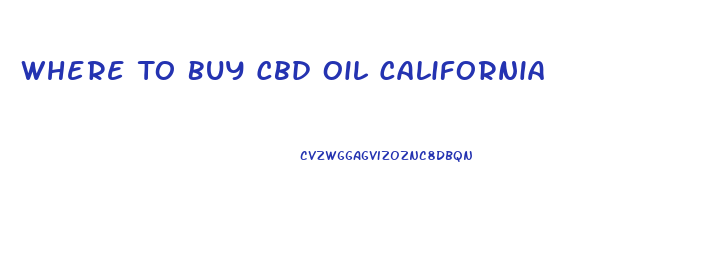 Where To Buy Cbd Oil California