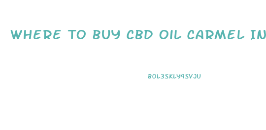 Where To Buy Cbd Oil Carmel Indiana