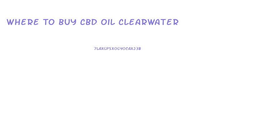 Where To Buy Cbd Oil Clearwater