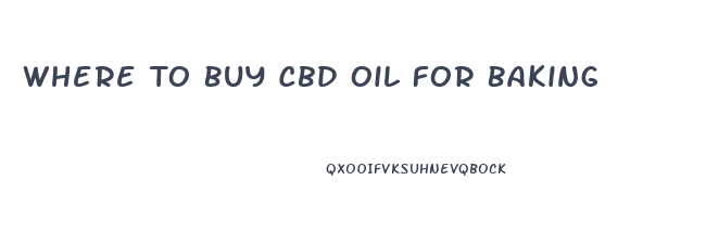 Where To Buy Cbd Oil For Baking