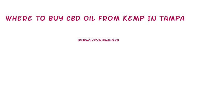 Where To Buy Cbd Oil From Kemp In Tampa