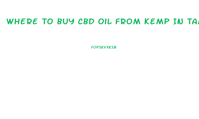 Where To Buy Cbd Oil From Kemp In Tampa
