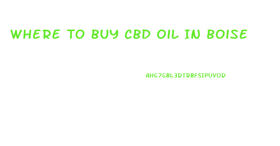 Where To Buy Cbd Oil In Boise