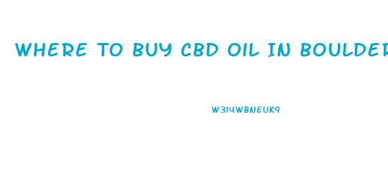 Where To Buy Cbd Oil In Boulder