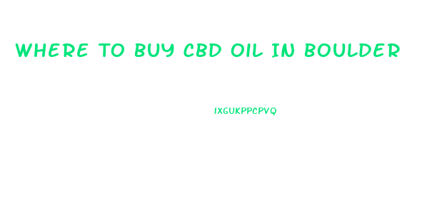 Where To Buy Cbd Oil In Boulder