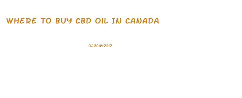 Where To Buy Cbd Oil In Canada