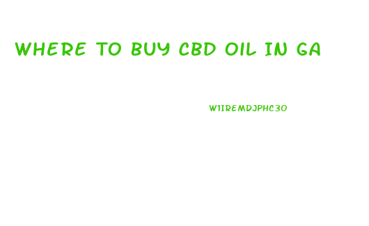 Where To Buy Cbd Oil In Ga