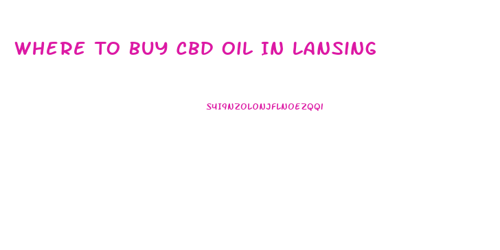 Where To Buy Cbd Oil In Lansing