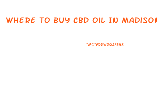 Where To Buy Cbd Oil In Madisonville Ky