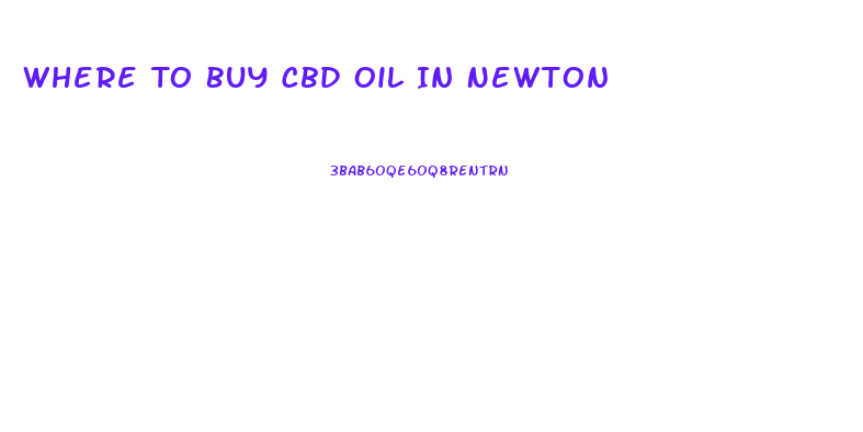 Where To Buy Cbd Oil In Newton