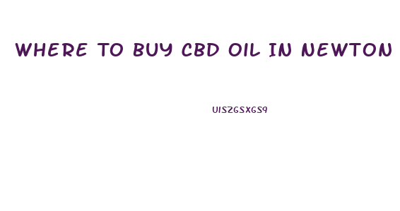 Where To Buy Cbd Oil In Newton